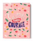 Creativity Takes Courage