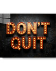 Don't Quit