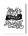 Make Yourself A Priority