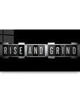 Quote Rise And Grind