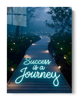Success Is A Journey