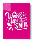 Wake Up And Smile