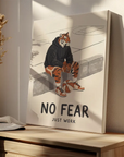 No Fear Just Work