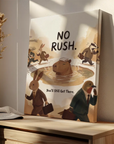 No Rush