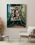 Master The Art of The Hustle