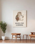 Never Stop Learning