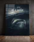 Be A Shark