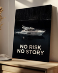 Yacht No Risk No Story