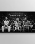 Greatness Never Ends