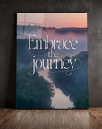 Embrace The Journey