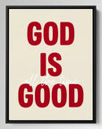 God Is Good All The Time