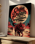 Chase The Dream Not The Competition