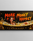 More Money More Honey