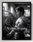 No Pain No Gain