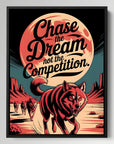 Chase The Dream Not The Competition