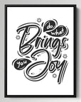 Do What Brings You Joy