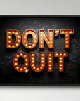 Don't Quit