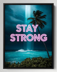 Stay Strong