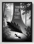 Think Big Start Small