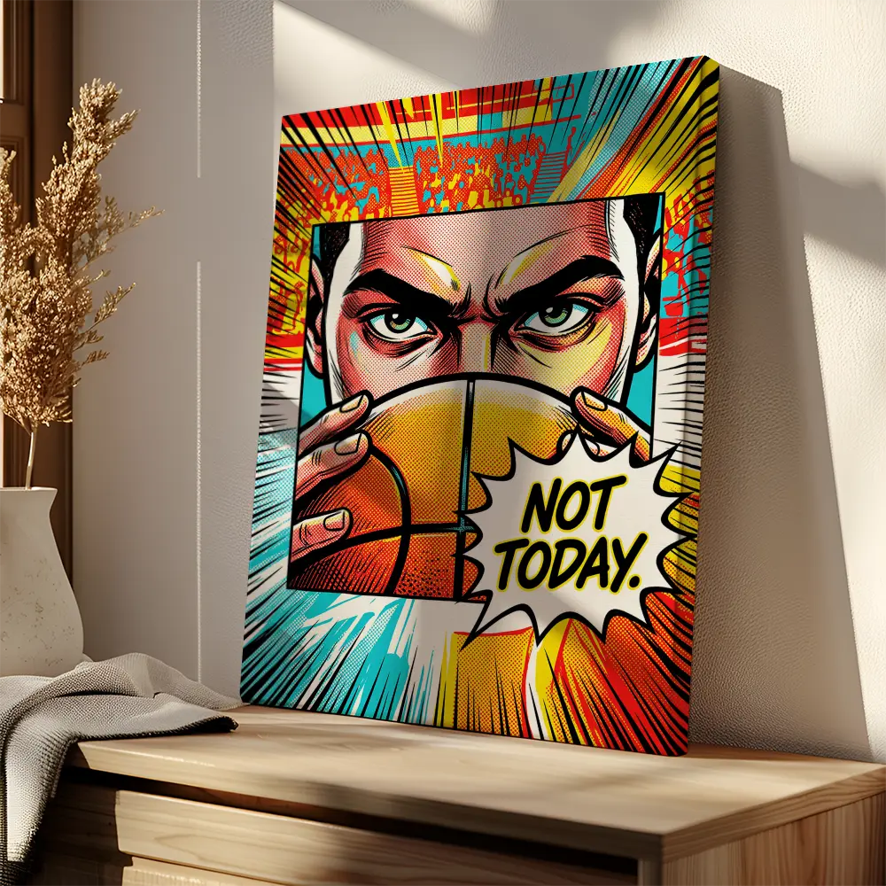 Not Today Pop Art