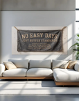 No Easy Days