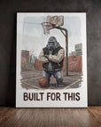 Built For This