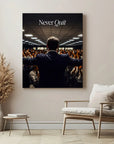 Never Quit