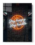 Neon Stay Hungry