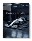 Precision Is Everything