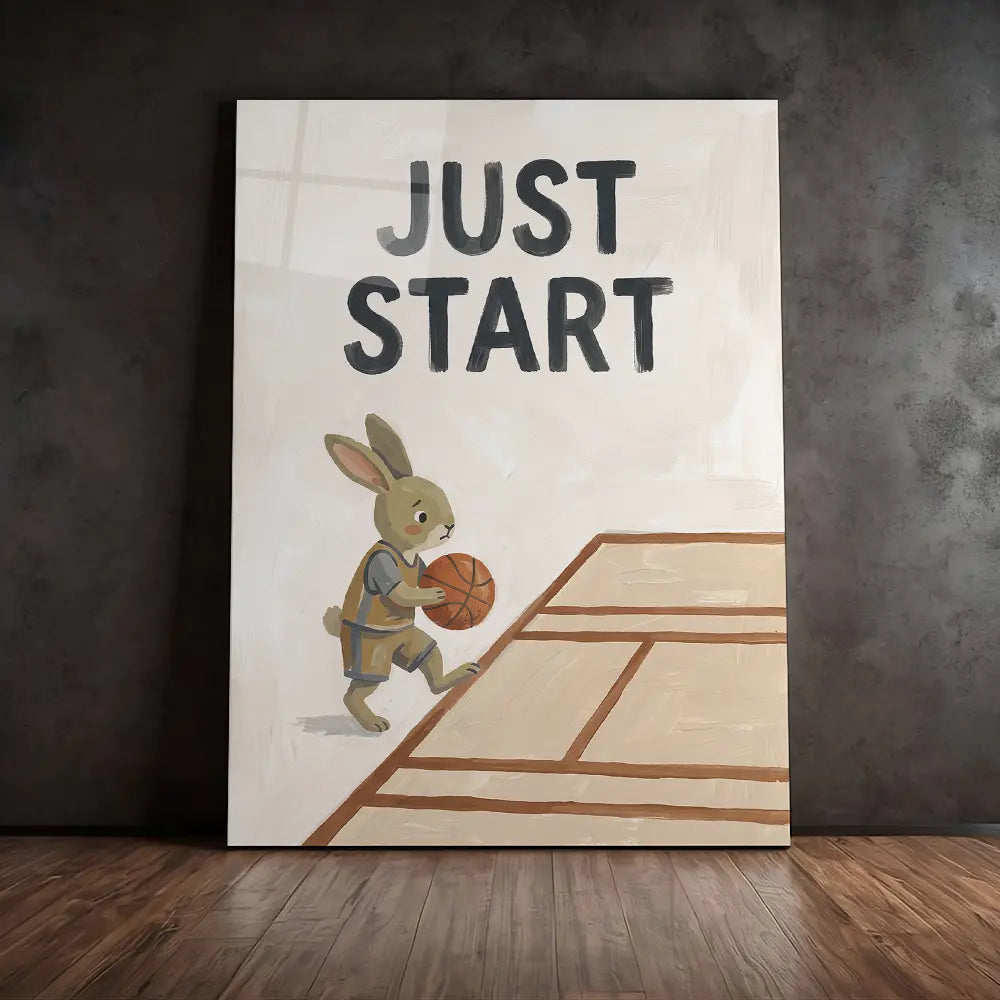 Just Start