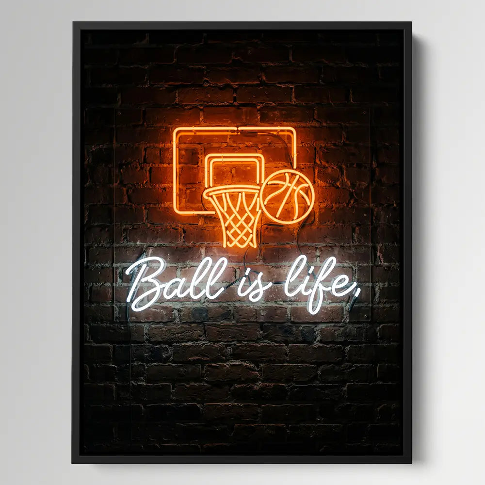 Ball Is Life Neon