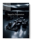 Speed Is Preparation