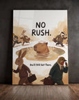 No Rush