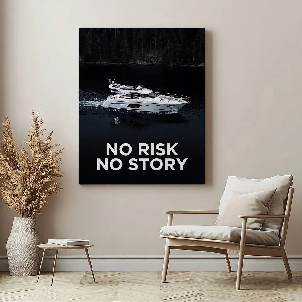 Yacht No Risk No Story