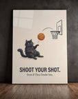 Shoot Your Shot