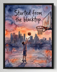 Started From The Blacktop