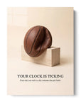 Your Clock Is Ticking