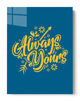 Always Yours