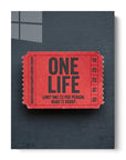One Life Reminder