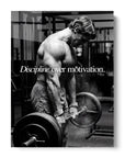 Discipline Over Motivation