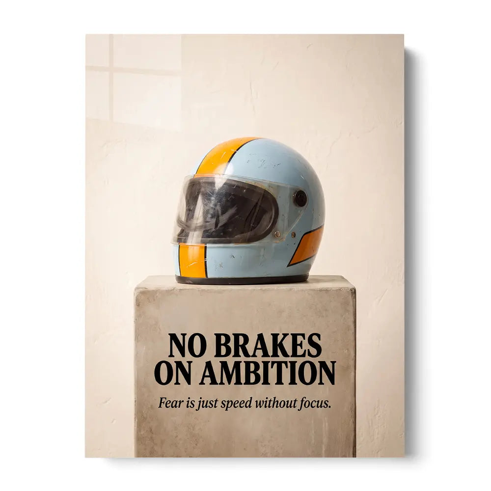 No Brakes On Ambition