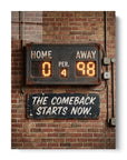 The Comeback Starts Now
