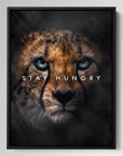 Cheetah Stay Hungry