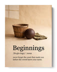 Beginnings Noun