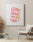 Everything Will Be Ok