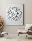 Never Forget To Smile