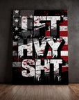 Lift Heavy Shit
