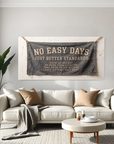 No Easy Days