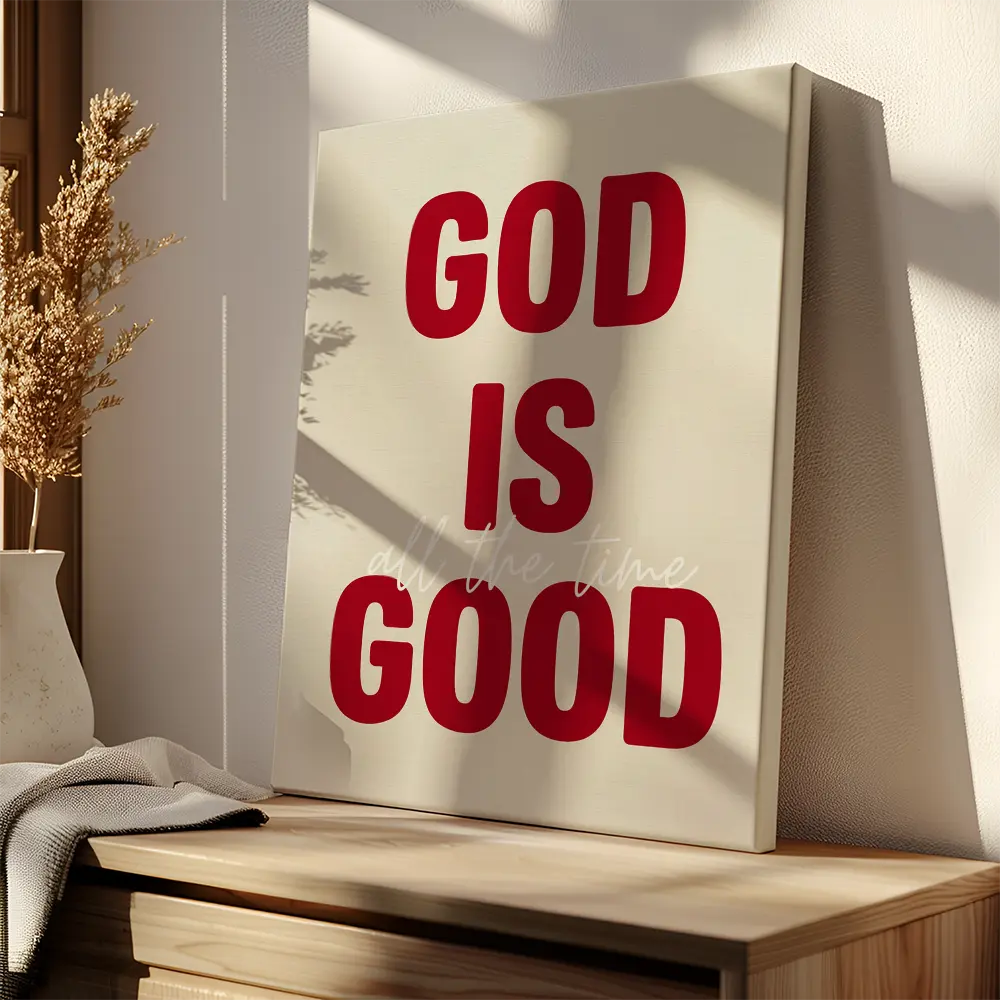 God Is Good All The Time