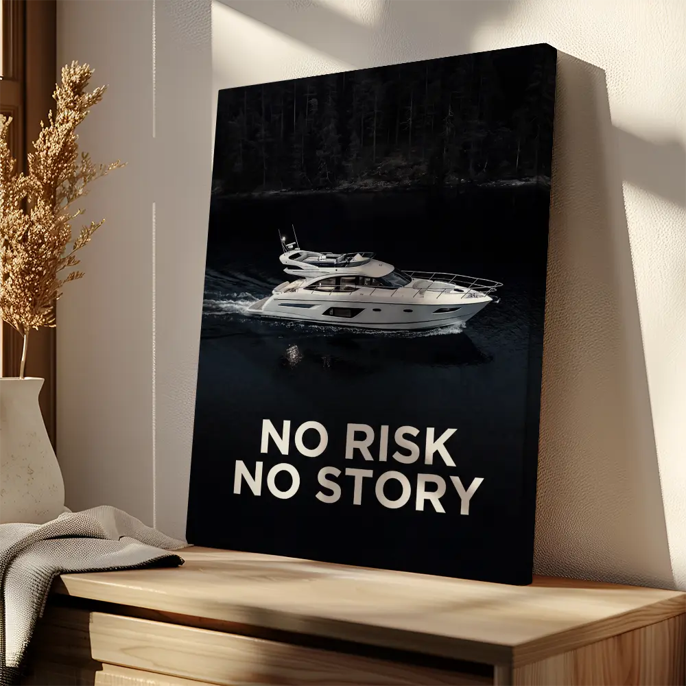 Yacht No Risk No Story